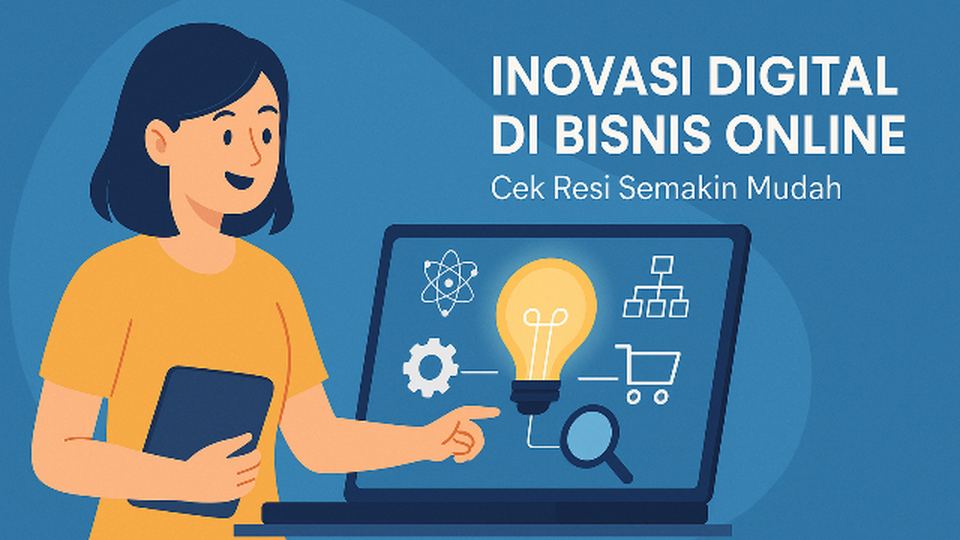 Inovasi Digital: Cek Resi Real-Time di Cek Ongkir ID untuk Pengiriman Lebih Cepat